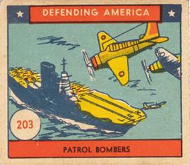 1941 W.S. Corp Defending America (R40) #203 Patrol Bombers Front