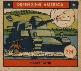 1941 W.S. Corp Defending America (R40) #224 Heavy Tank Front