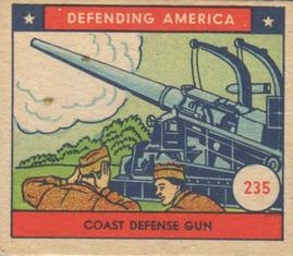 1941 W.S. Corp Defending America (R40) #235 Coast Defense Gun Front