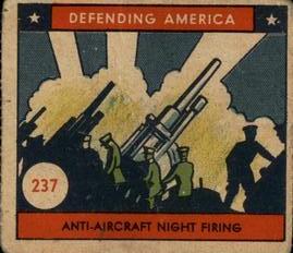 1941 W.S. Corp Defending America (R40) #237 Anti-Aircraft Night Firing Front