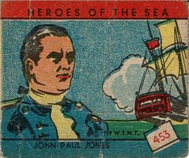 1939 W.S. Corp Heroes of the Sea (R67) #453 John Paul Jones Front