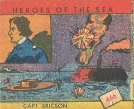 1939 W.S. Corp Heroes of the Sea (R67) #466 Capt. John Ericsson Front