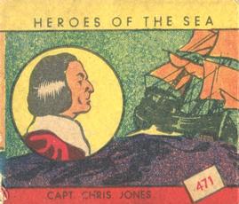 1939 W.S. Corp Heroes of the Sea (R67) #471 Capt. Christopher Jones Front