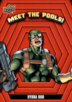 2019 Upper Deck Marvel Deadpool - Meet the Pools! #MTP5 Hydra Bob Front