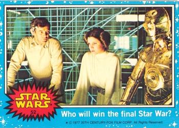 1977 Topps Star Wars (UK) #52 Who Will Win The Final Star War! Front