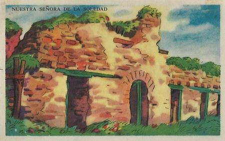 1948 Gordon's Bread California Missions - Bread Back (D39-6b) #NNO Nuestra Senora De La Soledad Front