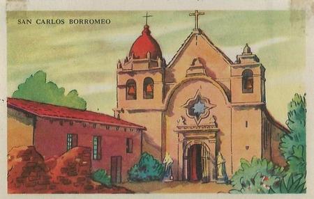 1948 Gordon's Bread California Missions - Bread Back (D39-6b) #NNO San Carlos Borromeo Front
