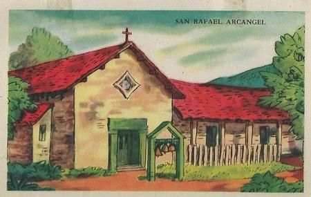 1948 Gordon's Bread California Missions - Bread Back (D39-6b) #NNO San Rafael Arcangel Front