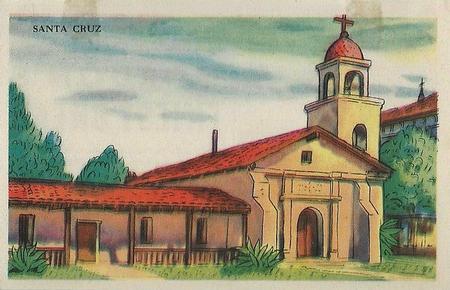 1948 Gordon's Bread California Missions - Bread Back (D39-6b) #NNO Santa Cruz Front