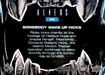 2018 Upper Deck Aliens #26 Somebody Wake Up Hicks Back