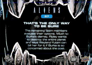 2018 Upper Deck Aliens #57 That's the Only Way To Be Sure Back