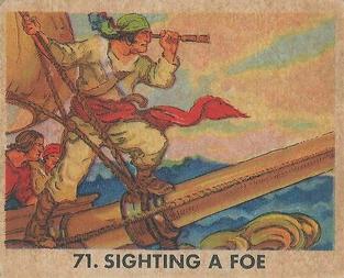 1936 Gum Inc. Pirate's Picture (R109) #71 Sighting A Foe Front