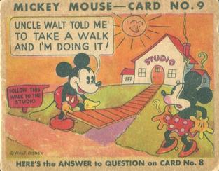 1935 Gum Inc. Mickey Mouse (R89) #9 Uncle Walt Told Me Take A Walk And I'm Doing It! Front