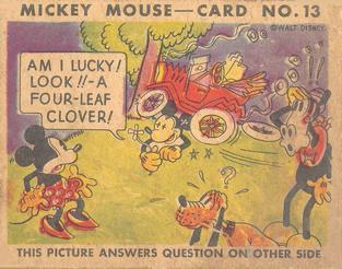 1935 Gum Inc. Mickey Mouse (R89) #13 Am I Lucky! Look!! - A Four-Leaf Clover! Front