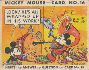 1935 Gum Inc. Mickey Mouse (R89) #16 Look! He's All Wrapped Up In His Work! Front