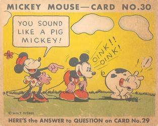 1935 Gum Inc. Mickey Mouse (R89) #30 You Sound Like A Pig Mickey! Front