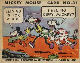 1935 Gum Inc. Mickey Mouse (R89) #31 Feeling Dippy, Mickey?... Front