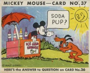 1935 Gum Inc. Mickey Mouse (R89) #37 Soda Pup? Front
