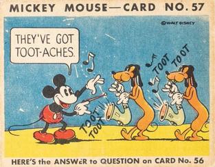 1935 Gum Inc. Mickey Mouse (R89) #57 They've Got Toot-Aches Front