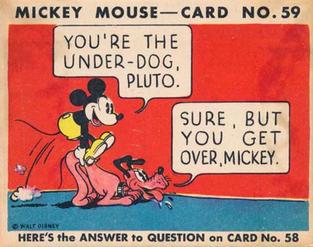 1935 Gum Inc. Mickey Mouse (R89) #59 You're The Underdog... Front