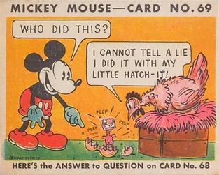 1935 Gum Inc. Mickey Mouse (R89) #69 Who Did This?... Front