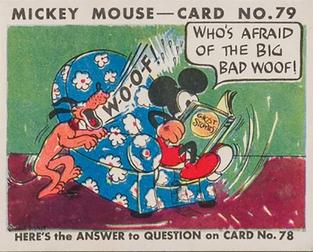 1935 Gum Inc. Mickey Mouse (R89) #79 Who's Afraid Of The Big Bad Woof! Front