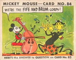 1935 Gum Inc. Mickey Mouse (R89) #84 We're The Fife And Brum Corps Front