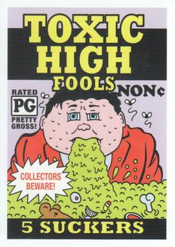 2019 Topps Garbage Pail Kids We Hate the '90s - '90s Wax Pack Parodies #3 Toxic High Fools Front