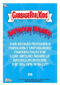 2019 Topps Garbage Pail Kids We Hate the '90s - Bathroom Buddies #22a Wet Willie Back