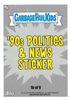 2019 Topps Garbage Pail Kids We Hate the '90s - Puke #1b Barfin' Bush Back