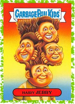 2019 Topps Garbage Pail Kids We Hate the '90s - Puke #2a Hairy Jerry Front