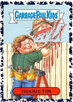 2019 Topps Garbage Pail Kids We Hate the '90s - Bruised #4a Trimmed Tim Front