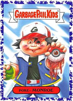 2019 Topps Garbage Pail Kids We Hate the '90s - Jelly #6a Poke-Monroe Front