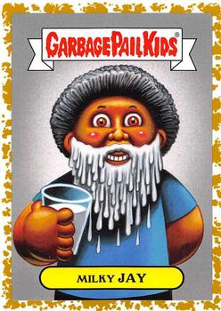 2019 Topps Garbage Pail Kids We Hate the '90s - Fool's Gold #4b Milky Jay Front