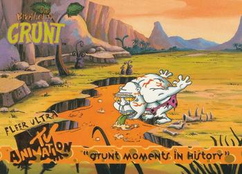 1995 Fleer Ultra MTV Animation #84 Grunt Moments in History Front