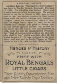 1911 American Tobacco Company Heroes of History / Men of History (T68) - Royal Bengals, Factory No. 17 #NNO Abraham Lincoln Back