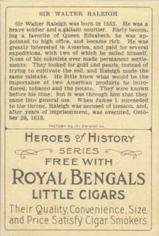 1911 American Tobacco Company Heroes of History / Men of History (T68) - Royal Bengals, Factory No. 17 #NNO Sir Walter Raleigh Back