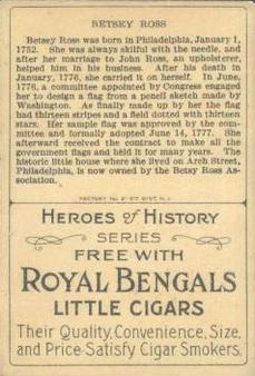 1911 American Tobacco Company Heroes of History / Men of History (T68) - Royal Bengals, Factory No. 17 #NNO Betsy Ross Back