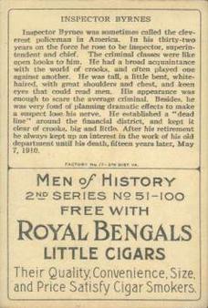 1911 American Tobacco Company Heroes of History / Men of History (T68) - Royal Bengals, Factory No. 17 #NNO Inspector Byrnes Back