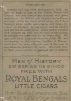 1911 American Tobacco Company Heroes of History / Men of History (T68) - Royal Bengals, Factory No. 17 #NNO Edward VII of England Back