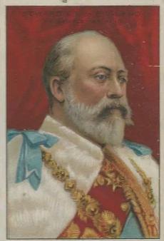 1911 American Tobacco Company Heroes of History / Men of History (T68) - Natural Leaf Scrap #NNO Edward VII of England Front