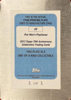 2013 Topps 75th Anniversary - Printing Plates Cyan #89 Pee Wee's Playhouse Back