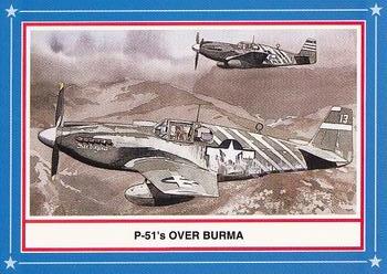 1992 Historical Images American Fighter Aces #69 P-51's over Burma Front