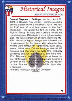 1992 Historical Images American Fighter Aces #74 Col. Stephen Bettinger, USAF Back