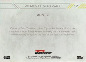 2019 Topps On Demand Set 3: Women of Star Wars #12 Aunt Z Back