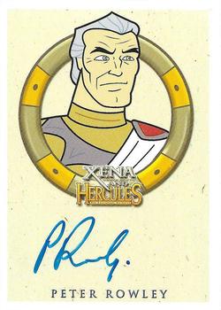 2005 Rittenhouse Xena and Hercules: The Animated Adventures - Autographs #NNO Peter Rowley Front