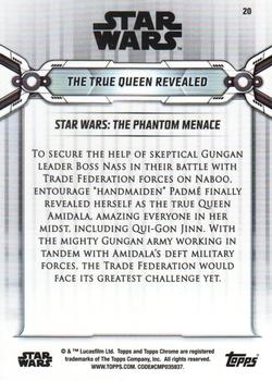 2019 Topps Chrome Star Wars Legacy #20 The True Queen Revealed Back