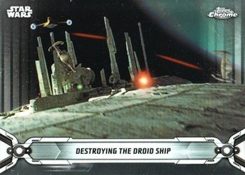 2019 Topps Chrome Star Wars Legacy #24 Destroying the Droid Ship Front