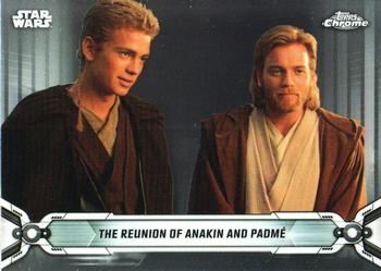 2019 Topps Chrome Star Wars Legacy #26 The Reunion of Anakin and Padmé Front