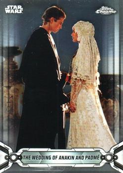 2019 Topps Chrome Star Wars Legacy #50 The Wedding of Anakin and Padmé Front